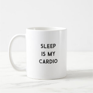 Caneca De Café Dormir É Minha Cardio Engraçada Citação Café