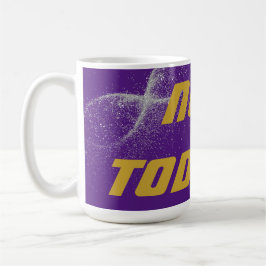 Caneca De Café Dourado "NÃO HOJE!" com brilho prateado em roxo |