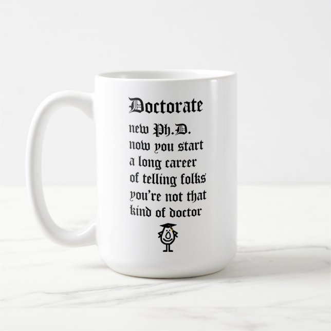 Caneca De Café Doutorado, Um Poema Engraçado Para Um Novo Doutora (Esquerda)