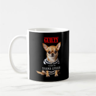 Caneca De Café Drama Rainha Chihuahua Lover Pet Diva Cão Mugshot 