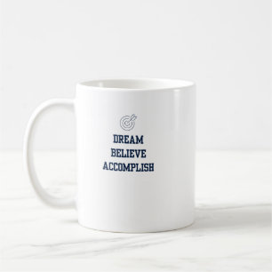 Caneca De Café Dream Beleive Realizar