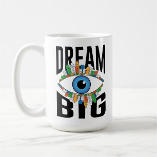 Caneca De Café Dream Big