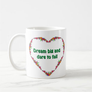 Caneca De Café Dream Mug: Sonhe grande e seja ousado