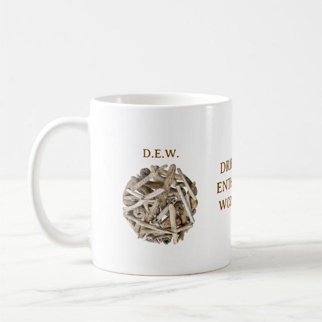 CANECA DE CAFÉ DRIFTWOOD ENTHUSIASTS WORLDWIDE. D.E.W. MUG (Esquerda)