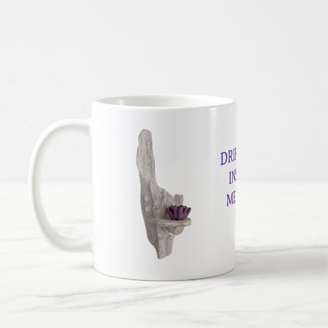 CANECA DE CAFÉ DRIFTWOOD INSPIRES ME EVERY DAY. COFFEE MUG (Esquerda)