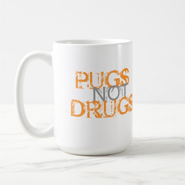 CANECA DE CAFÉ DROGAS DOS PUGS NÃO (Esquerda)
