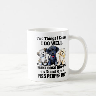 Caneca De Café Duas Coisas Que Eu Sei Que Faço Bem Fazem Cachorro