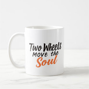 Caneca De Café Duas Rodas Movem a Alma