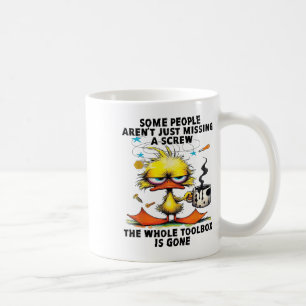 Caneca De Café Duck Algumas Pessoas Não Estão Perdendo Um Parafus