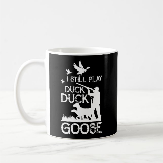 Caneca De Café Duck Hunter Citado Eu Ainda Toco Pato Ganso (Esquerda)