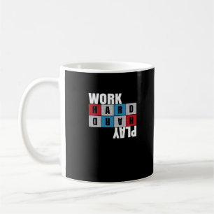 Caneca De Café Duro De Trabalho, Tocar Tão Duro, Motivação, Dedic