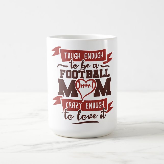 Caneca De Café Duro O Suficiente, Louco O Suficiente: Futebol Mãe (Centro)