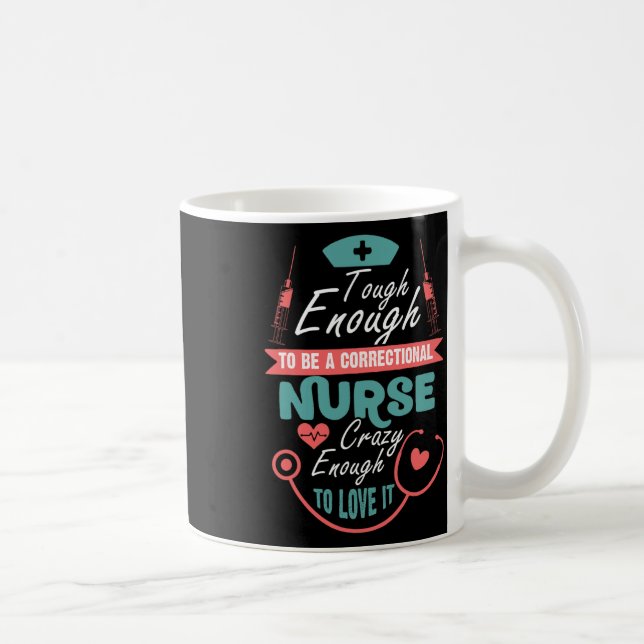 Caneca De Café Duro O Suficiente Para Ser Uma Enfermeira Corretiv (Direita)