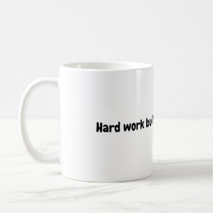 Caneca De Café Duro Work Mug