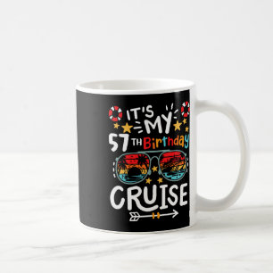 Caneca De Café É a Minha Viagem de Cruzeiro de Aniversário de 57