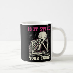 Caneca De Café É a sua vez esqueleto engraçado meme vintage engra