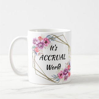 Caneca De Café É Accrual World Mug Accounting
