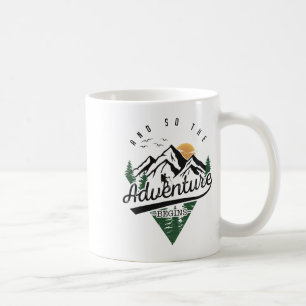 Caneca De Café E Assim Começa A Aventura Acampamento De Aventura