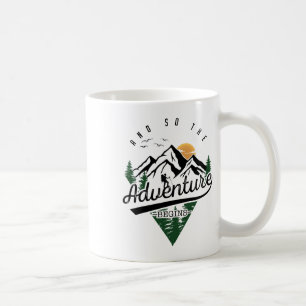 Caneca De Café E Assim Começa A Aventura Camping Aventura Hiki