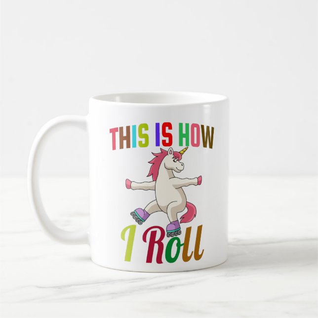 Caneca De Café É Assim Que Eu Rolo - Roller Skating Unicorn (Esquerda)