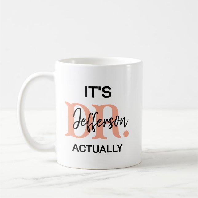 Caneca De Café É Dr, Na Verdade – Vida Divertida de Médico | Fofo (Esquerda)