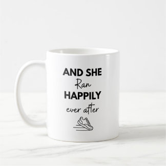 Caneca De Café E Ela Correu Feliz Para Sempre Depois de Correr Ma