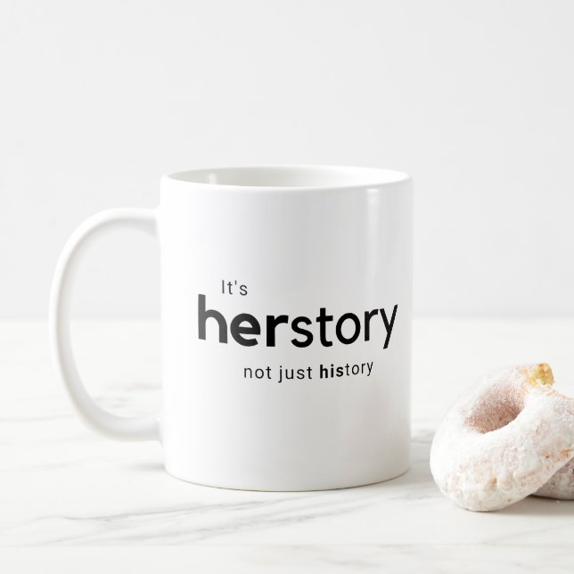 Caneca De Café É história de Herstory não apenas (Com Donut)