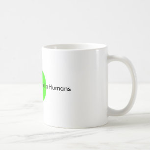 Caneca De Café É hora de fazer ou morrer para os humanos O MUSEU