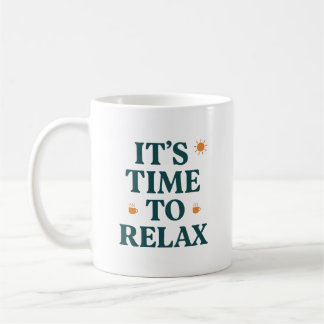 Caneca De Café É Hora de Relaxar