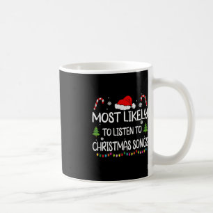 Caneca De Café É Mais Provável Ouvir mães da família de canções d