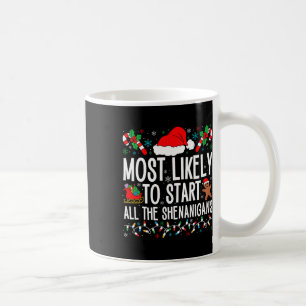 Caneca De Café É Mais Provável Que Comecem Todos Os Shenanigans E