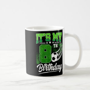 Caneca De Café É Meu 8º Aniversário Menino Bola de Futebol 8 Anos