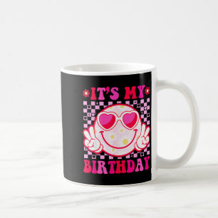 Caneca De Café É Meu Aniversário Rosto Sorriso Groovy Mulheres Me