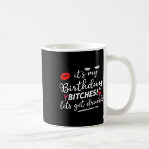 Caneca De Café É Meu Aniversário Vamos Ficar Bêbados