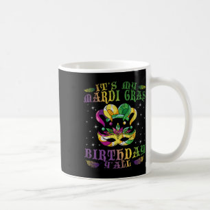 Caneca De Café É Minha Celebração Mardi Gras Birthday Yall, Prese