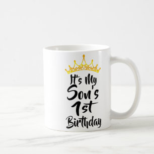 Caneca De Café É o 1º Aniversário do Meu Filho Coroa Feliz 1 Ano