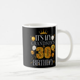 Caneca De Café É o 30º aniversário do meu neto Feliz Aniversário 