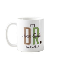 É o Dr. Realmente (Personalizado)