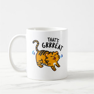 Caneca De Café É o Grreat Tiger Pun