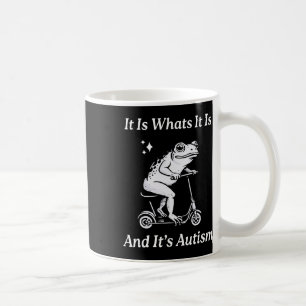 Caneca De Café É o que é e é Autismo Meme Autismo