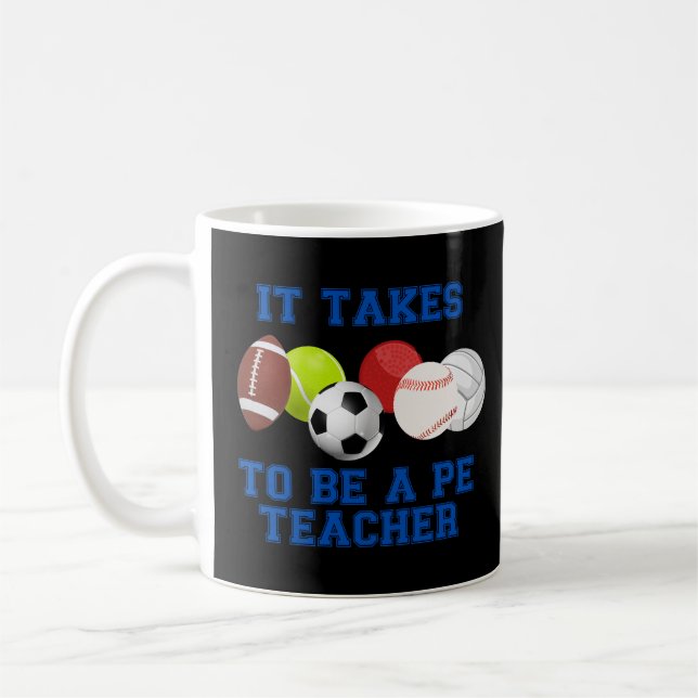Caneca De Café É Preciso Bolas Para Ser Professora De Educação (Esquerda)