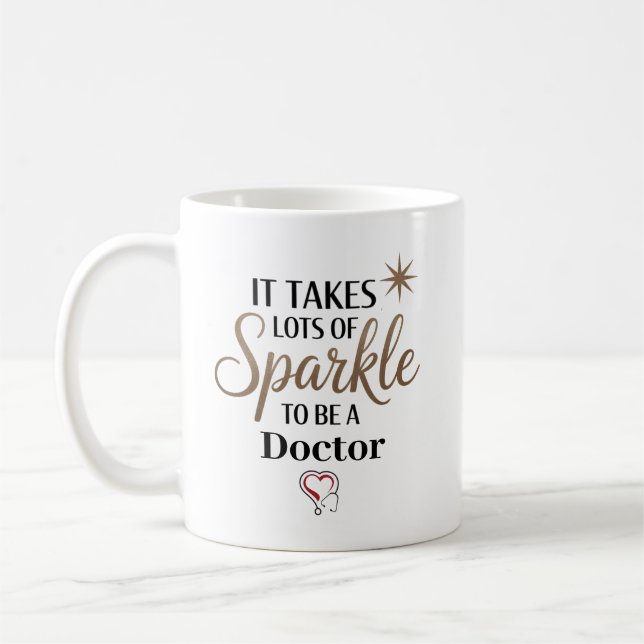 Caneca De Café É preciso brilho para ser um médico Personalizado (Esquerda)