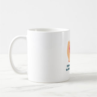 Caneca De Café É preciso um grande coração para moldar mentes peq