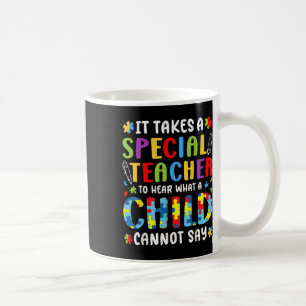 Caneca De Café É Preciso Um Professor Especial Para Ouvir O Que U