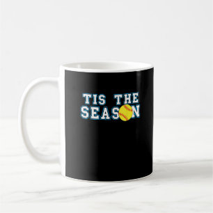 Caneca De Café É Temporada de Softball Coach Criativo Casual