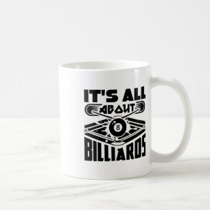 Caneca De Café É tudo sobre Billiard Piscina Billiard Player Dive