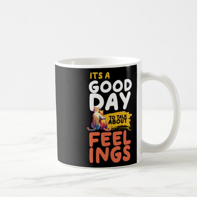 Caneca De Café É Um Bom Dia Falar Sobre Sentir Gatos (Direita)