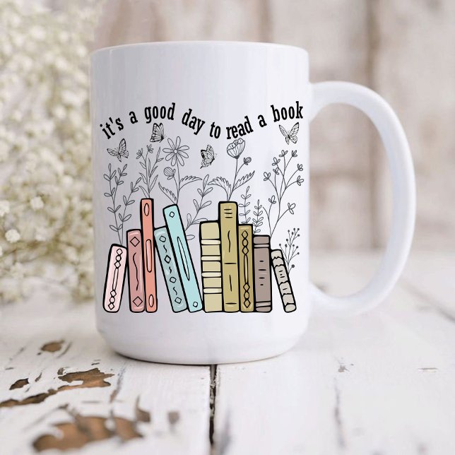 Caneca De Café É Um Bom Dia Ler Um Livro (It's a good day to read a book with Mug ,cute teacher books love Mug t,gift for book lover teacher )