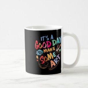 Caneca De Café É Um Bom Dia Para Fazer Algumas Artes Artista Dese