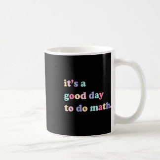 Caneca De Café É Um Bom Dia Para Fazer Matemática Para Professore
